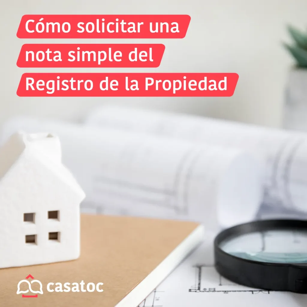 como solicitar una nota simple del registro de la propiedad